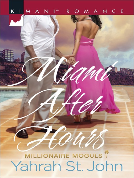 Title details for Miami After Hours by Yahrah St. John - Available